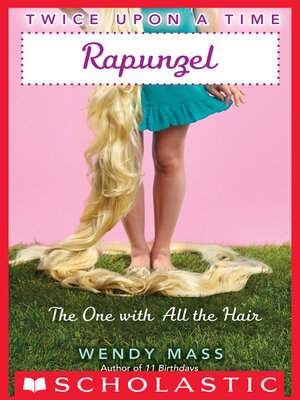 cover image of Rapunzel, the One With All the Hair